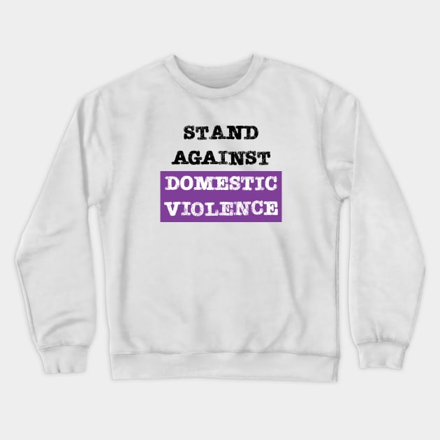 Stand against domestic violence Crewneck Sweatshirt by Magic Moon